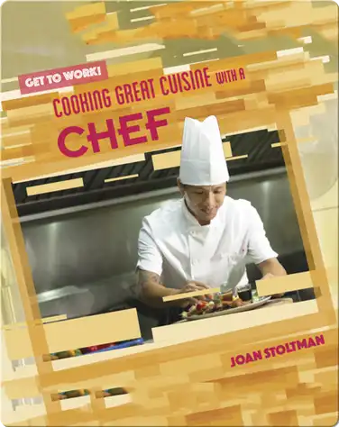 Cooking Great Cuisine with a Chef book