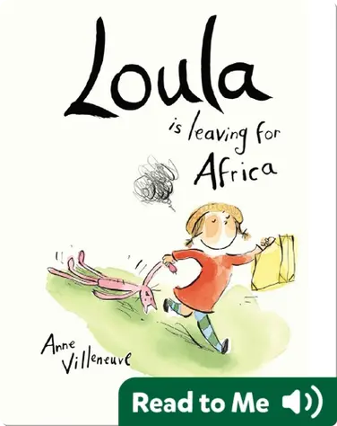 Loula is Leaving for Africa book