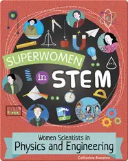 Women Scientists in Physics and Engineering