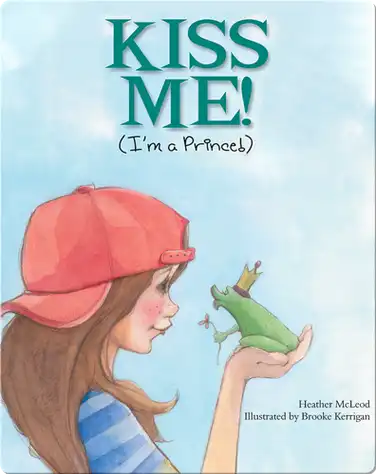 Kiss Me! I'm A Prince book