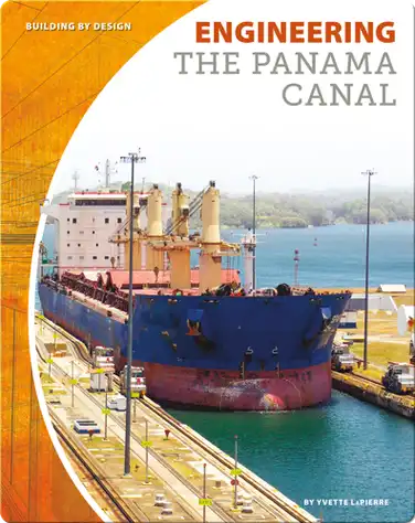 Engineering the Panama Canal book