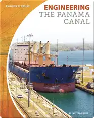 Engineering the Panama Canal