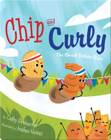 Chip and Curly: The Great Potato Race book