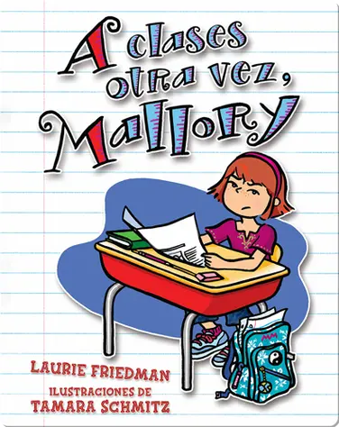 A clases otra vez, Mallory (Back to School, Mallory) book