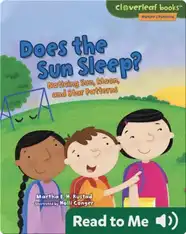 Does the Sun Sleep?: Noticing Sun, Moon, and Star Patterns