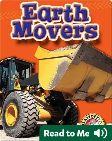 Earth Movers: Mighty Machines book