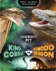 King Cobra vs. Komodo Dragon