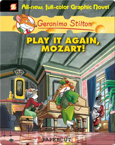 Geronimo Stilton Graphic Novel #8: Play It Again, Mozart book