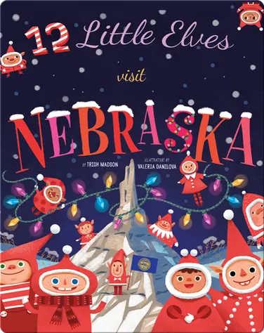 12 Little Elves Visit Nebraska book