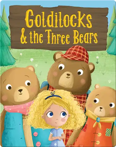 Goldilocks and the Three Bears book