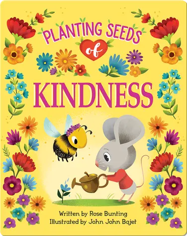 Planting Seeds of Kindness book