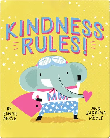 Kindness Rules! book