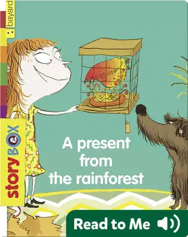 A Present From the Rainforest book
