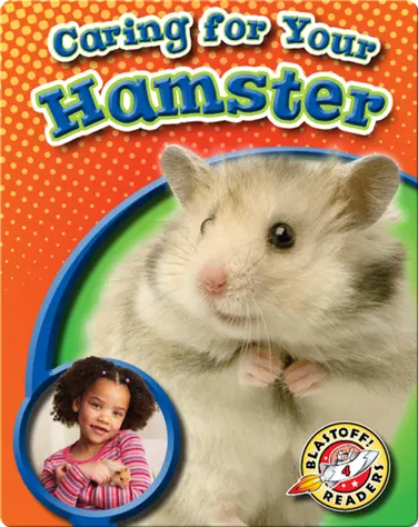 Caring For Your Hamster: Pet Care Library book