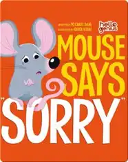 Mouse Says Sorry