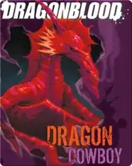 Dragonblood: Dragon Cowboy