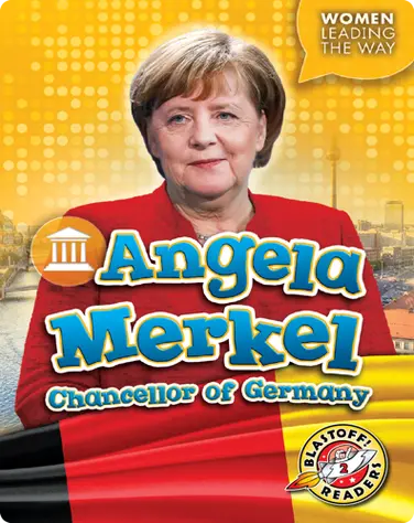 Angela Merkel: Chancellor of Germany book