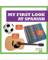 My First Look at Spanish