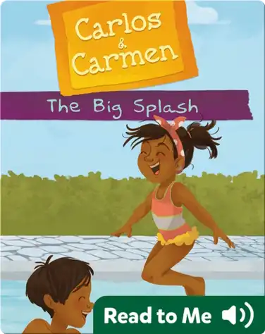 Carlos & Carmen: The Big Splash book