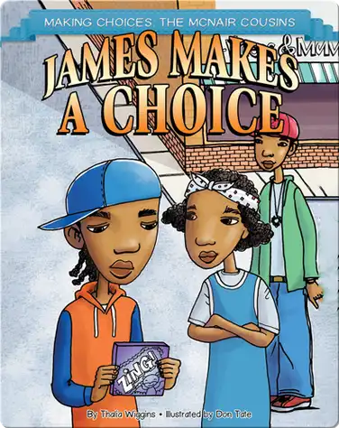 James Makes a Choice book