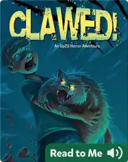 Clawed!: An Up2U Horror Adventure