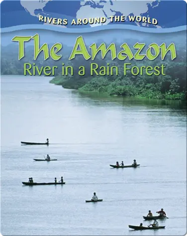 The Amazon River in a Rain Forest book