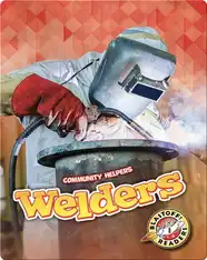 Community Helpers: Welders