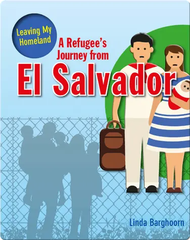 A Refugee's Journey from El Salvador book