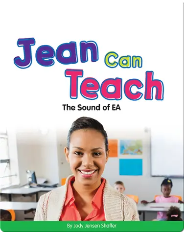 Jean Can Teach: The Sound of EA (Vowel Blends) book