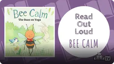 Read Out Loud: Bee Calm, The Buzz on Yoga book