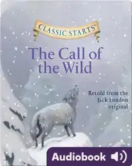 Classic Starts: The Call of the Wild
