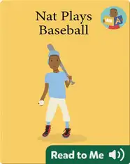 We Can Readers: Nat Plays Baseball