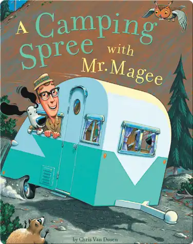 A Camping Spree with Mr. Magee book