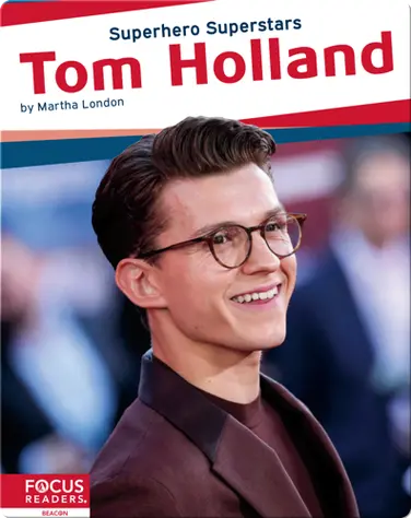 Superhero Superstars: Tom Holland book