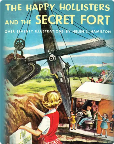 The Happy Hollisters and the Secret Fort book