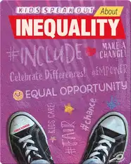 Kids Speak Out About Inequality