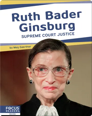 Ruth Bader Ginsburg, Supreme Court Justice book