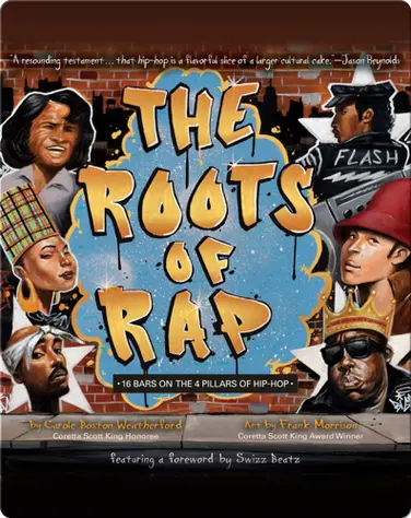 The Roots of Rap: 16 Bars on the 4 Pillars of Hip-Hop book