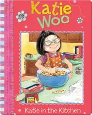Katie Woo : Katie In The Kitchen
