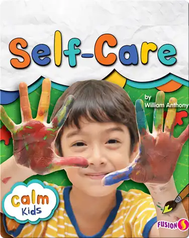 Calm Kids: Self-Care book