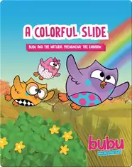 Bubu and the Little Owls: A Colorful Slide