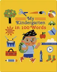 My Kindergarten in 100 Words