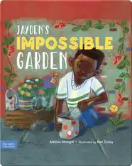Jayden's Impossible Garden
