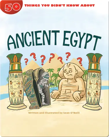 50 Things You Didn't Know About Ancient Egypt book
