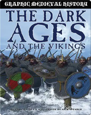 The Dark Ages (Graphic Medieval History) book