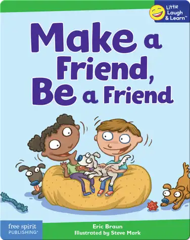Make a Friend, Be a Friend book