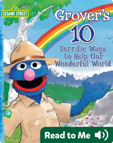 Grover's 10 Terrific Ways to Help Our Wonderful World book