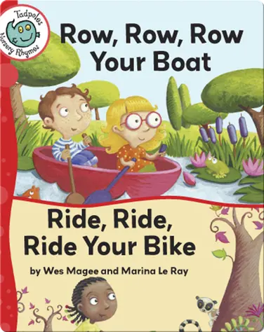 Row, Row, Row Your Boat - Ride, Ride, Ride Your Bike book