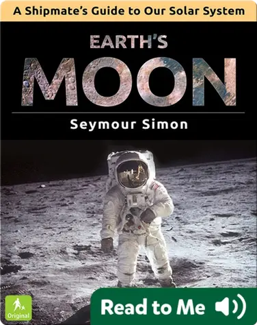 A Shipmate's Guide to Our Solar System: Earth's Moon book