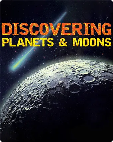 Discovering Planets & Moons book